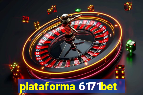 plataforma 6171bet